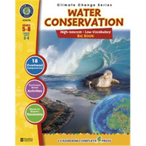 Classroom Complete Press CC5776 Water Conservation - Big Book