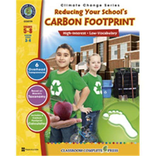Classroom Complete Press CC5779 Reducing Your Schools Carbon Footprint - George Graybill